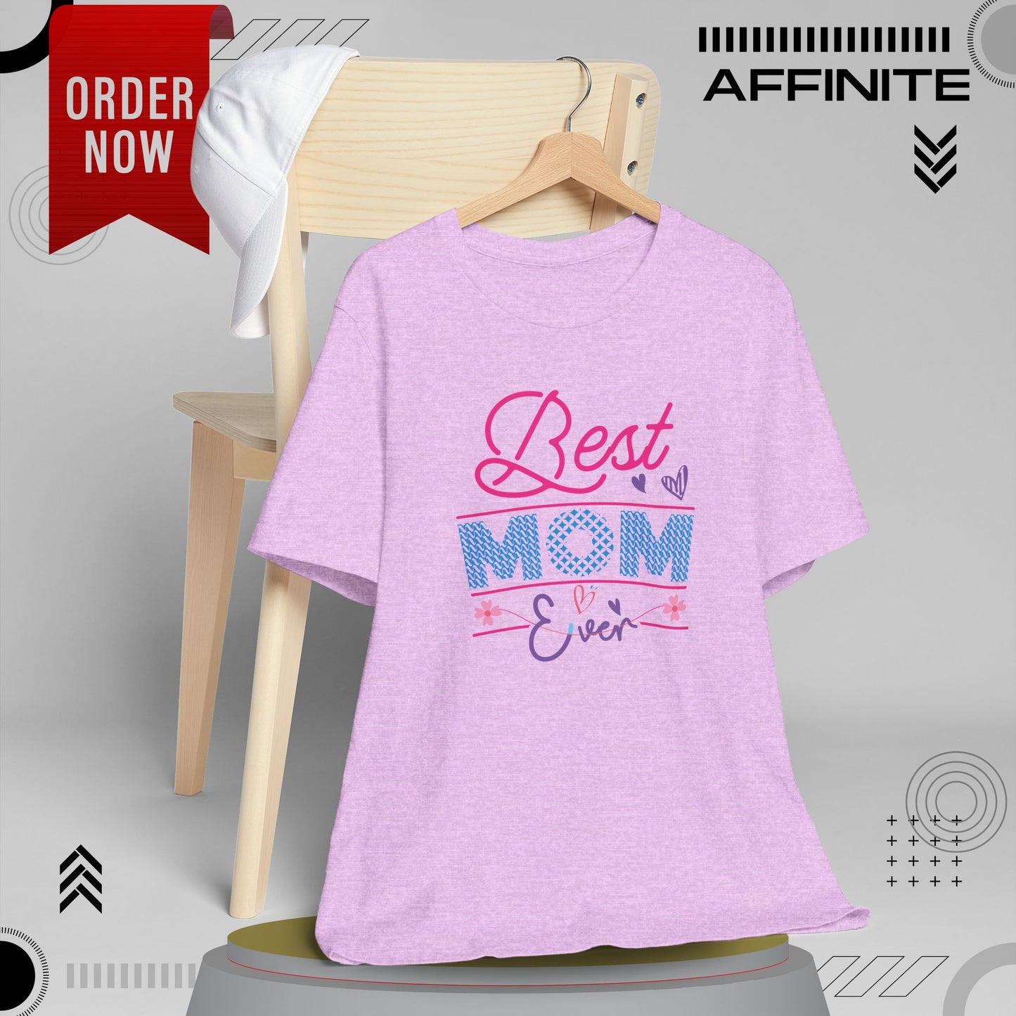 T-Shirt Best Mom Ever – Show Love & Appreciation in This T Shirt