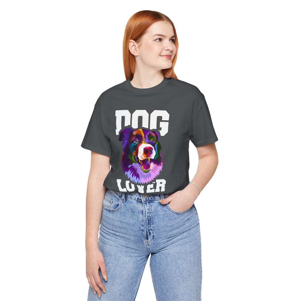 Dog Lover Shirt – Colorful Graphic T-Shirt for Dog Owners | Soft Cotton Unisex Fit