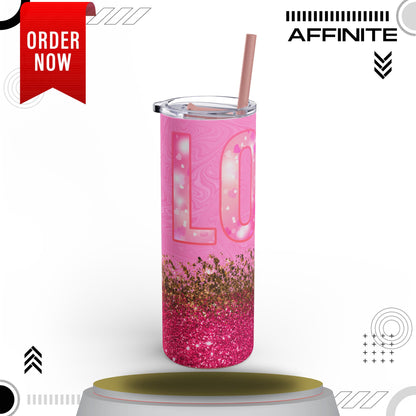 Tumblers Love-Focused Skinny Matte Tumbler – 20oz Perfect Gift Idea