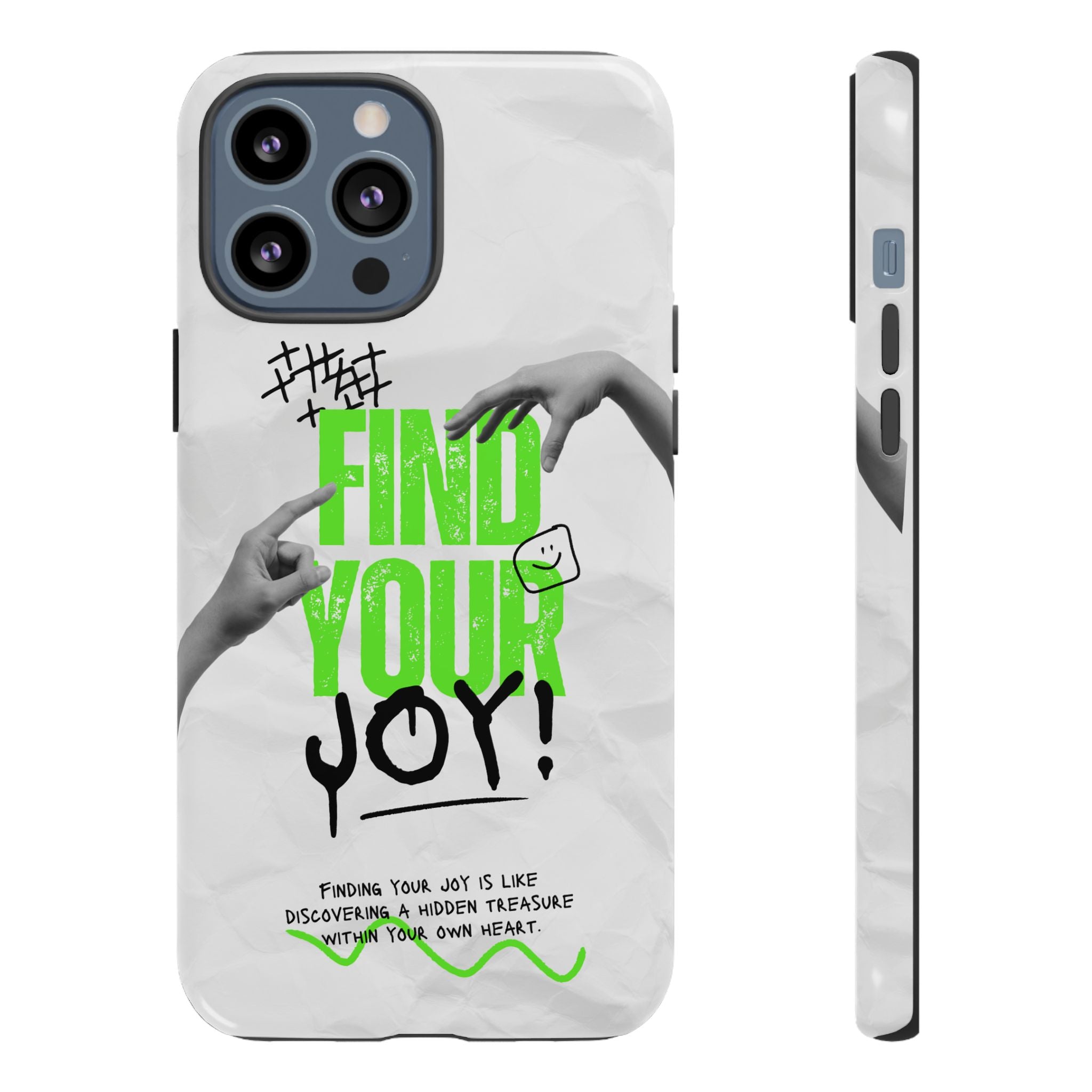 Phone Cases - Find Your Joy Themed Tough Phone Protection for iPhone, Samsung, Google Pixel (Matte/Glossy)