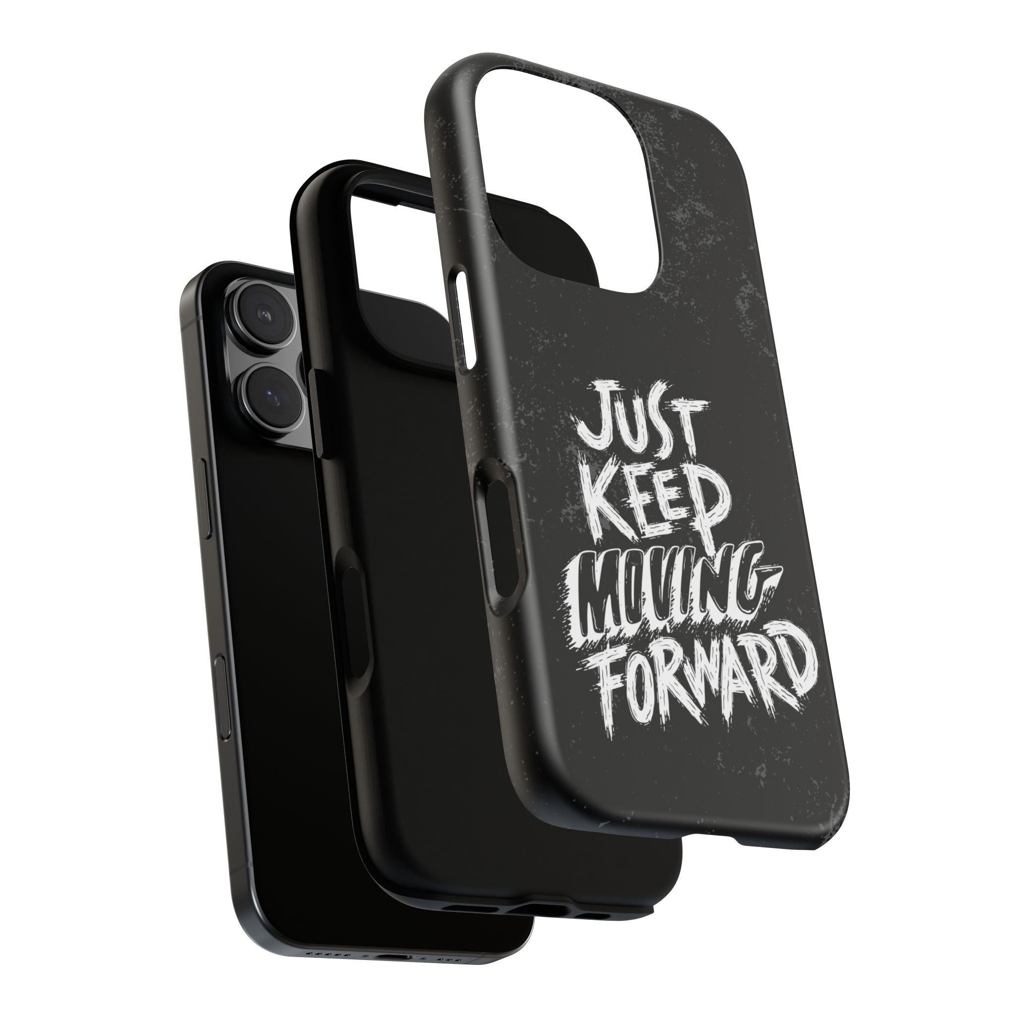 Tough Cases - Keep Moving Forward Quote Themed Phone Protection for iPhone, Samsung, and Google Pixel (Matte/Glossy)