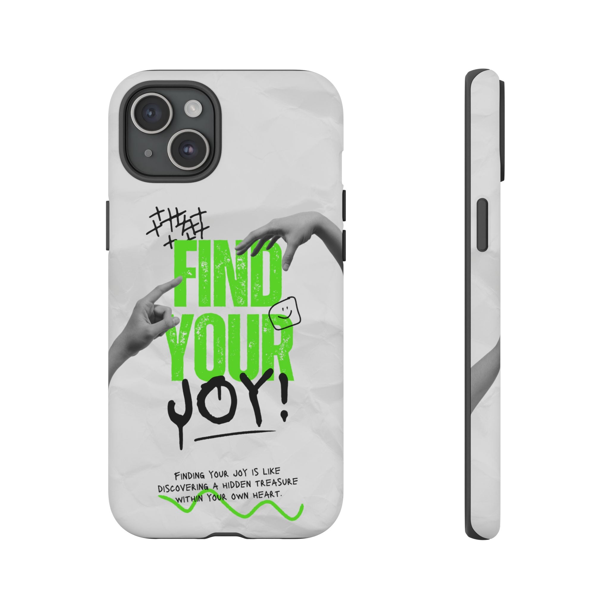Phone Cases - Find Your Joy Themed Tough Phone Protection for iPhone, Samsung, Google Pixel (Matte/Glossy)