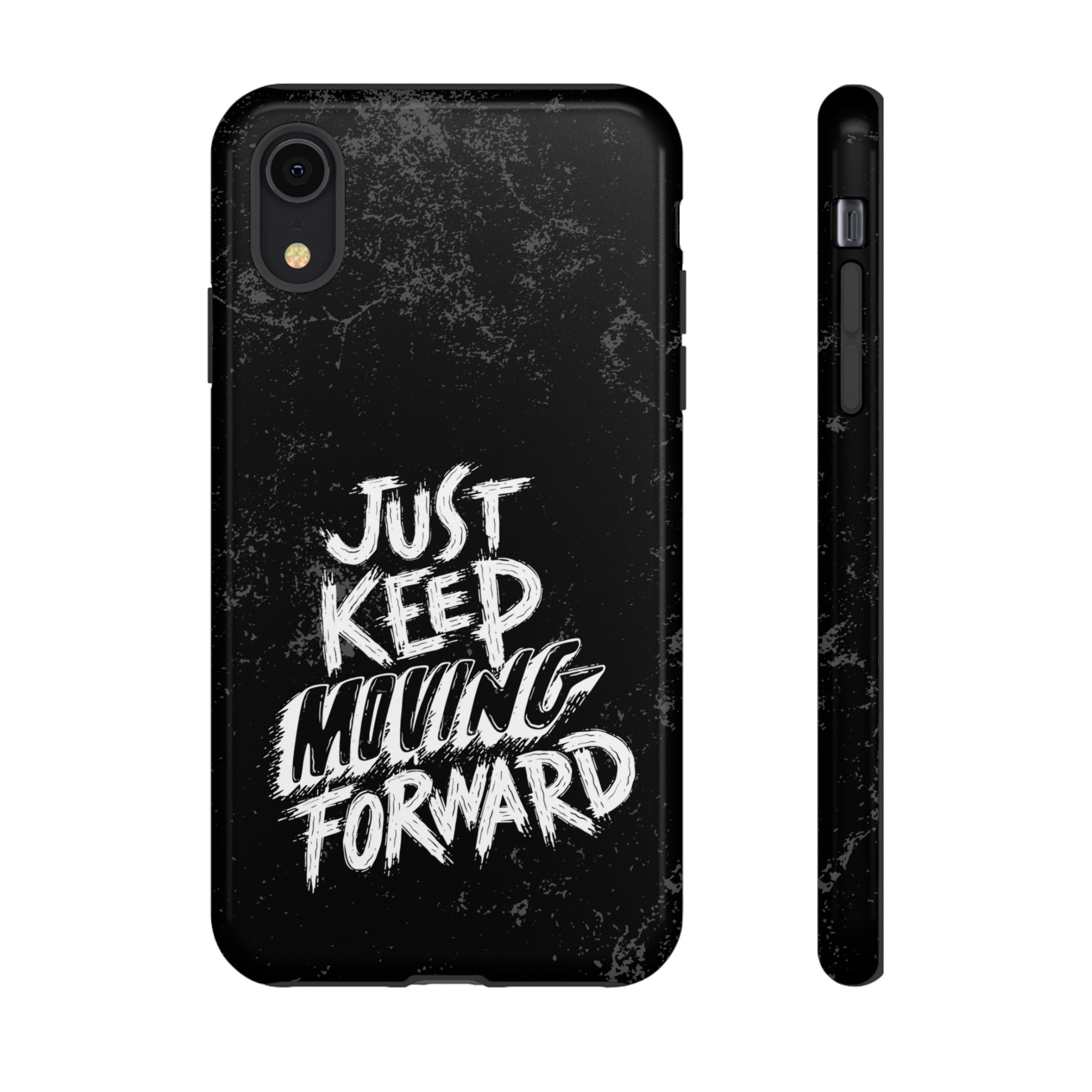 Tough Cases - Keep Moving Forward Quote Themed Phone Protection for iPhone, Samsung, and Google Pixel (Matte/Glossy)