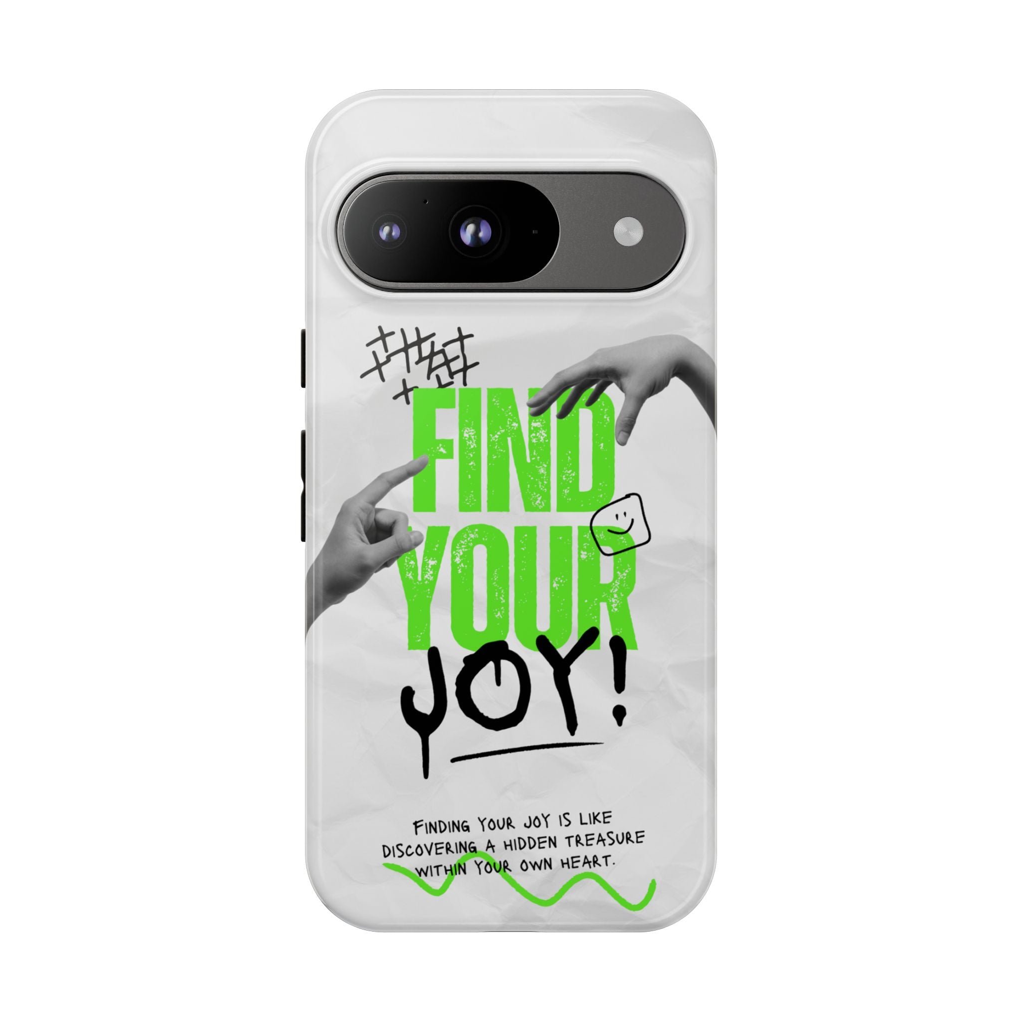 Phone Cases - Find Your Joy Themed Tough Phone Protection for iPhone, Samsung, Google Pixel (Matte/Glossy)