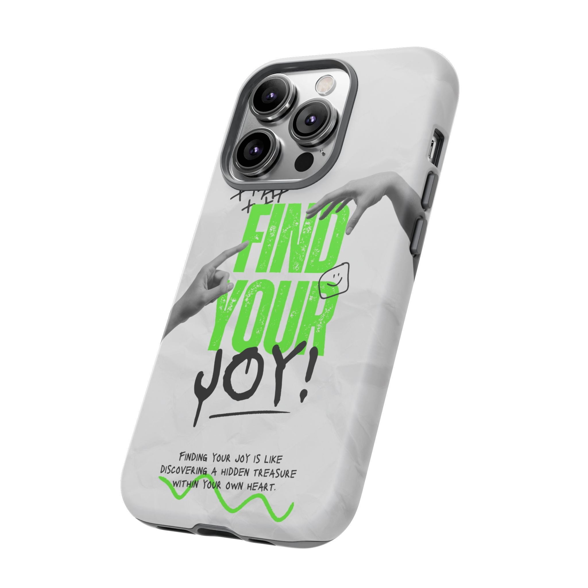 Phone Cases - Find Your Joy Themed Tough Phone Protection for iPhone, Samsung, Google Pixel (Matte/Glossy)