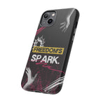 Tough Cases - Freedom's Spark Motivationsl Themed Phone Protection for iPhone, Samsung, and Google Pixel (Matte/Glossy)