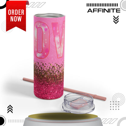 Tumblers Love-Focused Skinny Matte Tumbler – 20oz Perfect Gift Idea
