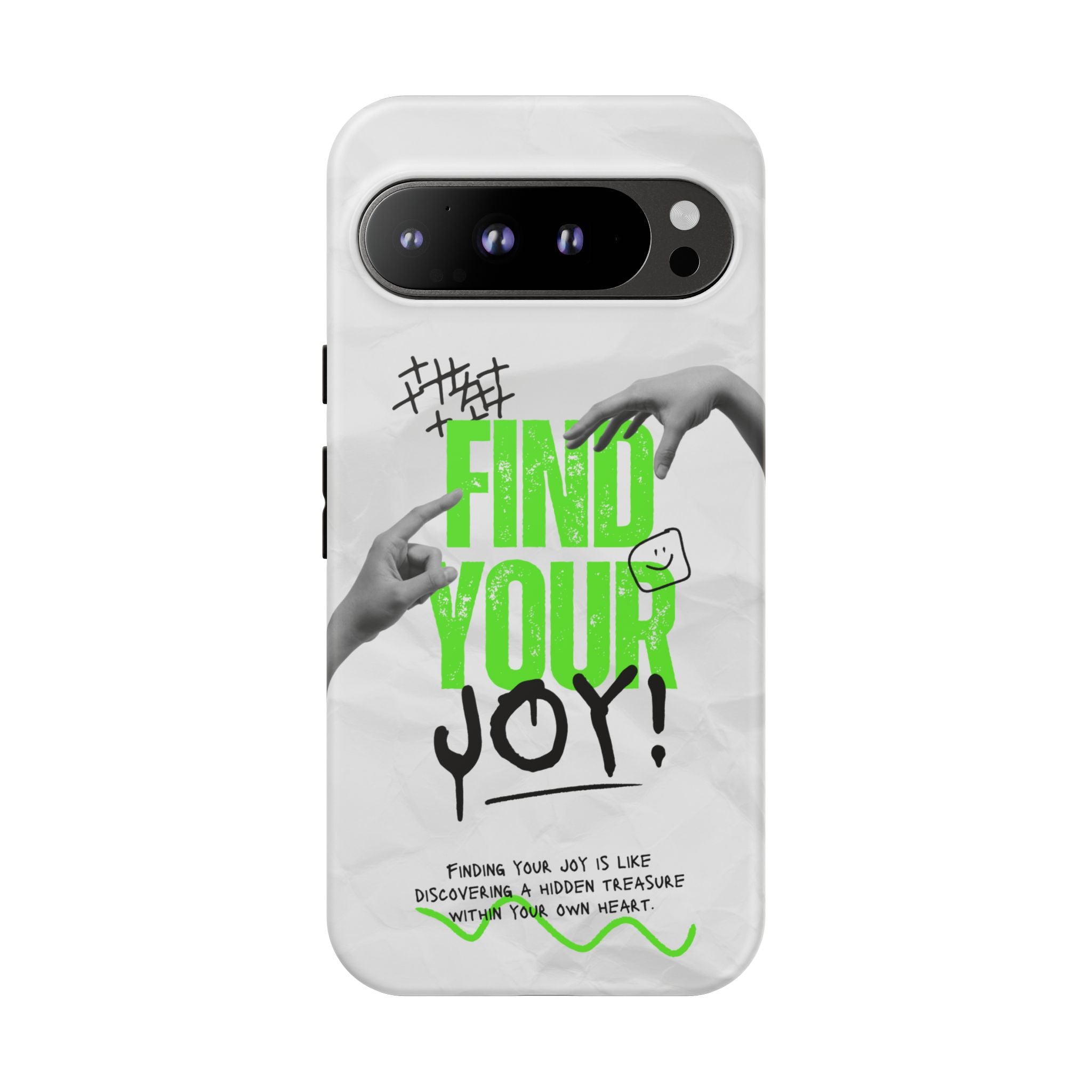 Phone Cases - Find Your Joy Themed Tough Phone Protection for iPhone, Samsung, Google Pixel (Matte/Glossy)