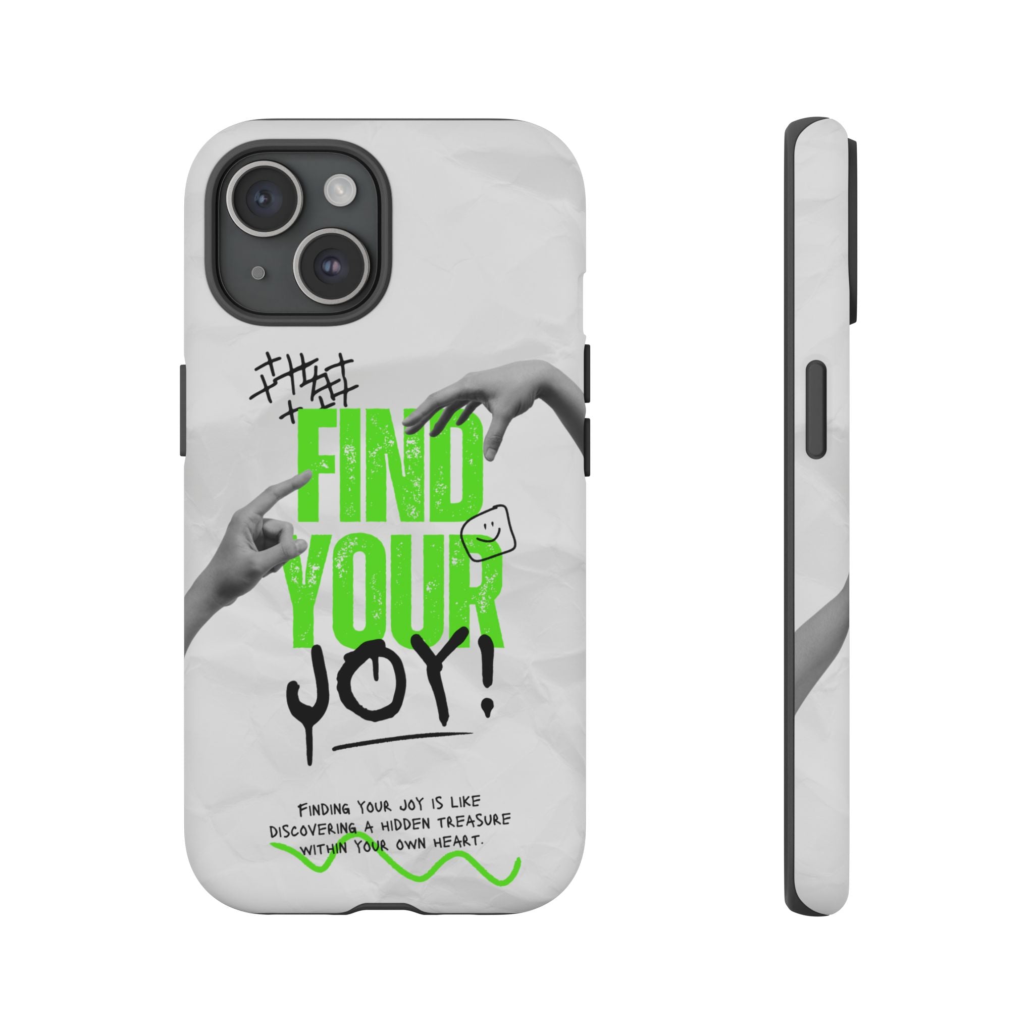 Phone Cases - Find Your Joy Themed Tough Phone Protection for iPhone, Samsung, Google Pixel (Matte/Glossy)