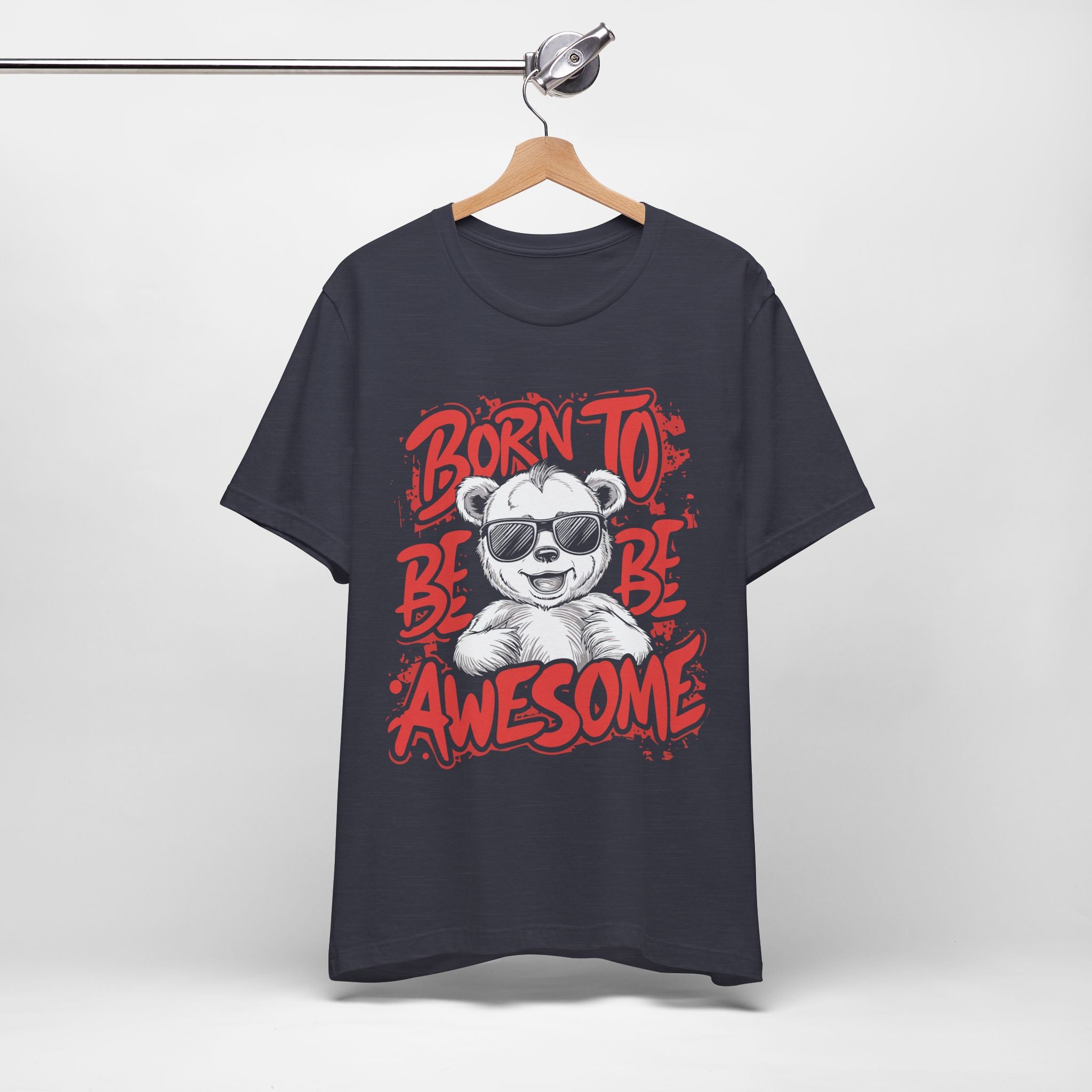 Born To Be Awesome Shirt – Fun Graphic Tee for Kids & Adults | Soft Cotton Unisex Fit