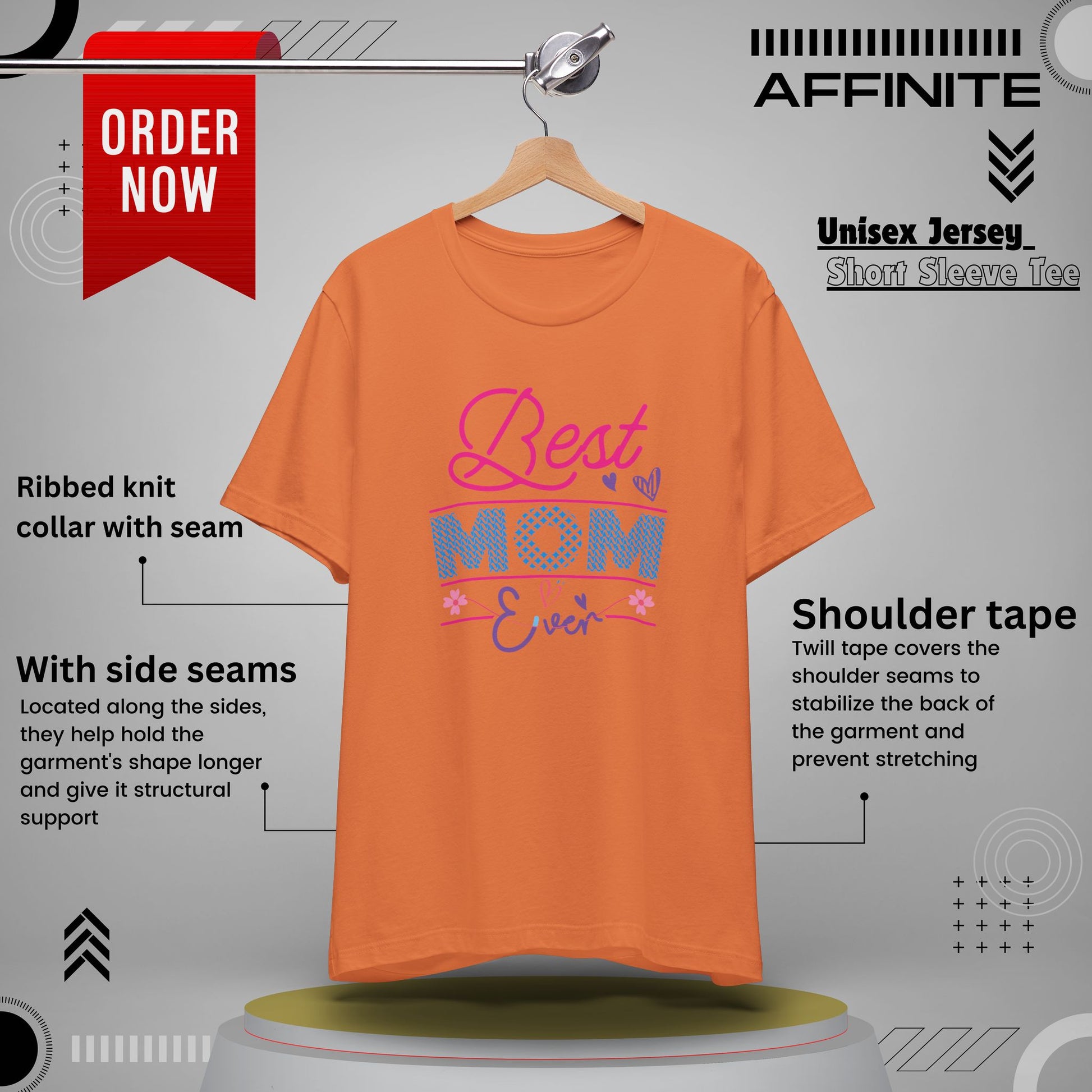 T-Shirt Best Mom Ever – Show Love & Appreciation in This T Shirt Burnt Orange