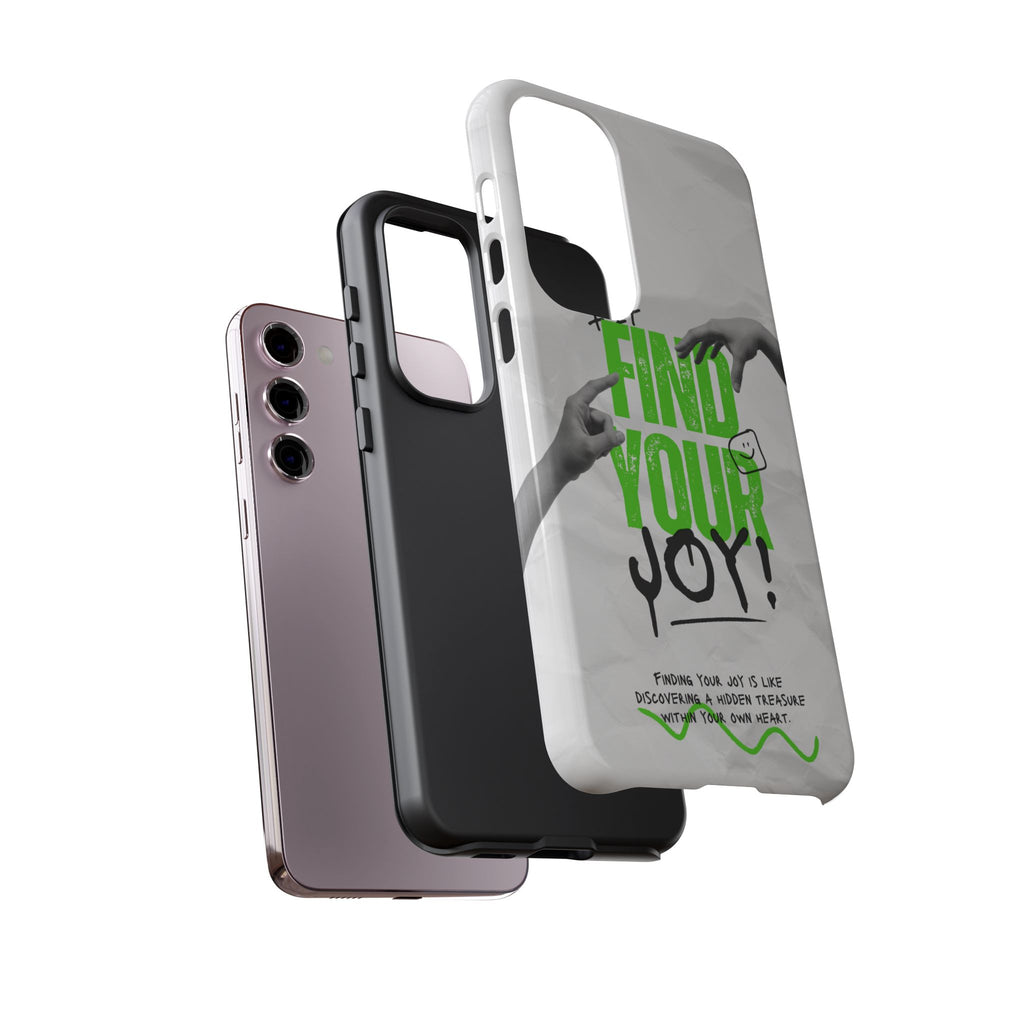 Phone Cases - Find Your Joy Themed Tough Phone Protection for iPhone, Samsung, Google Pixel (Matte/Glossy)