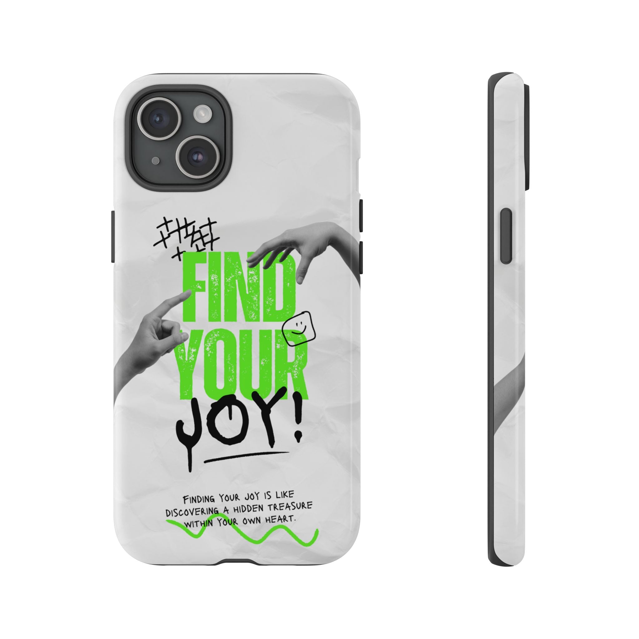Phone Cases - Find Your Joy Themed Tough Phone Protection for iPhone, Samsung, Google Pixel (Matte/Glossy)