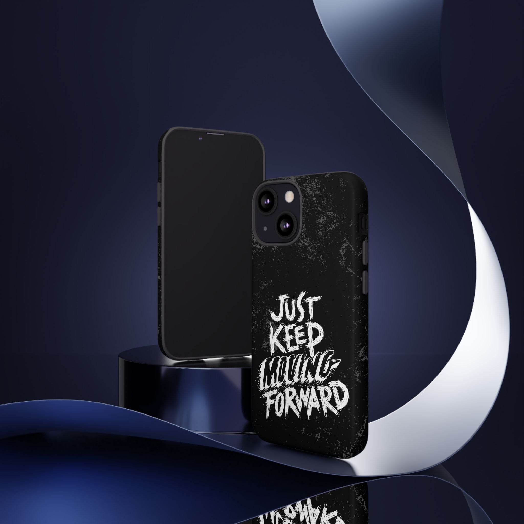 Tough Cases - Keep Moving Forward Quote Themed Phone Protection for iPhone, Samsung, and Google Pixel (Matte/Glossy)