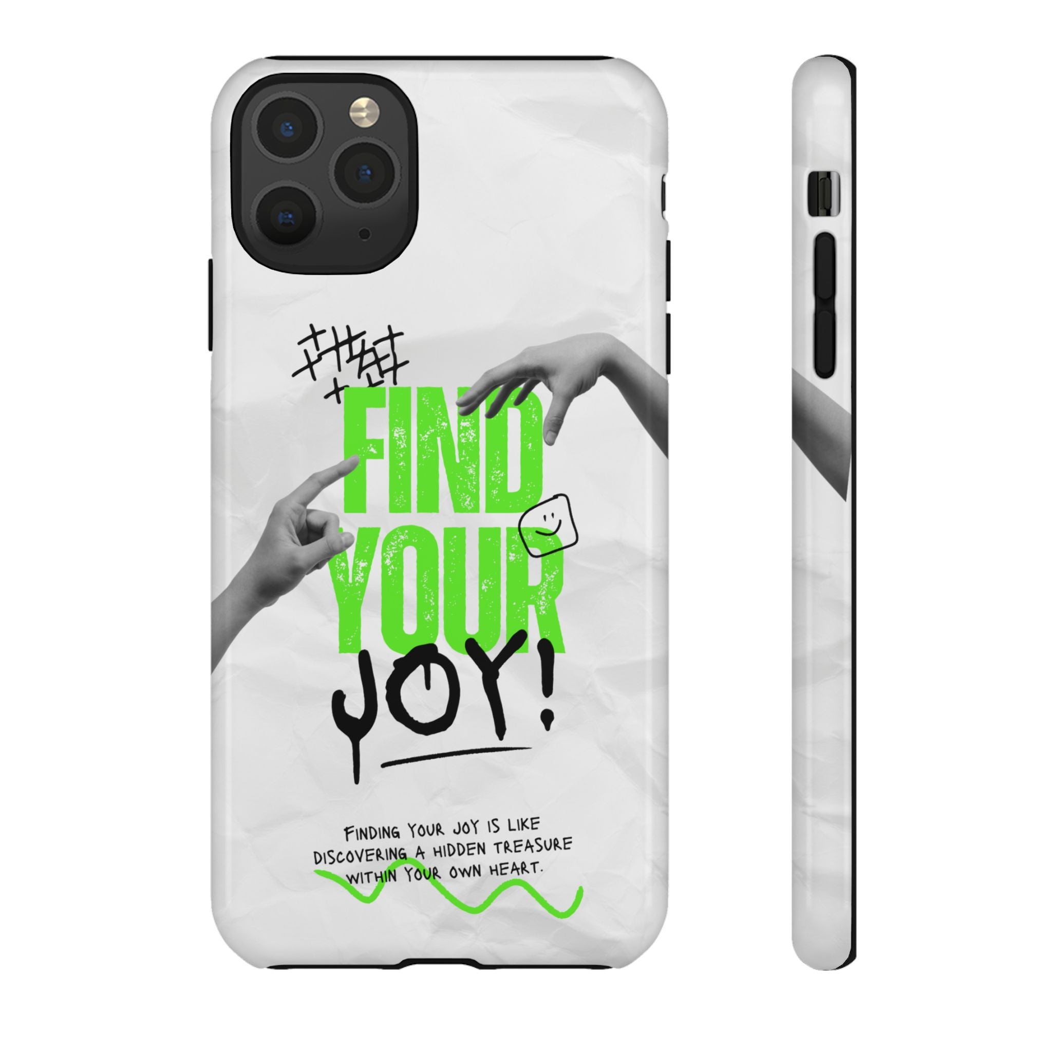Phone Cases - Find Your Joy Themed Tough Phone Protection for iPhone, Samsung, Google Pixel (Matte/Glossy)