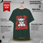 T-Shirt Fun Graphic Tees - Born to Be Awesome Unisex Shirt | For Teen & Adults | Affinite Forest