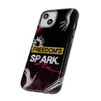 Tough Cases - Freedom's Spark Motivationsl Themed Phone Protection for iPhone, Samsung, and Google Pixel (Matte/Glossy)