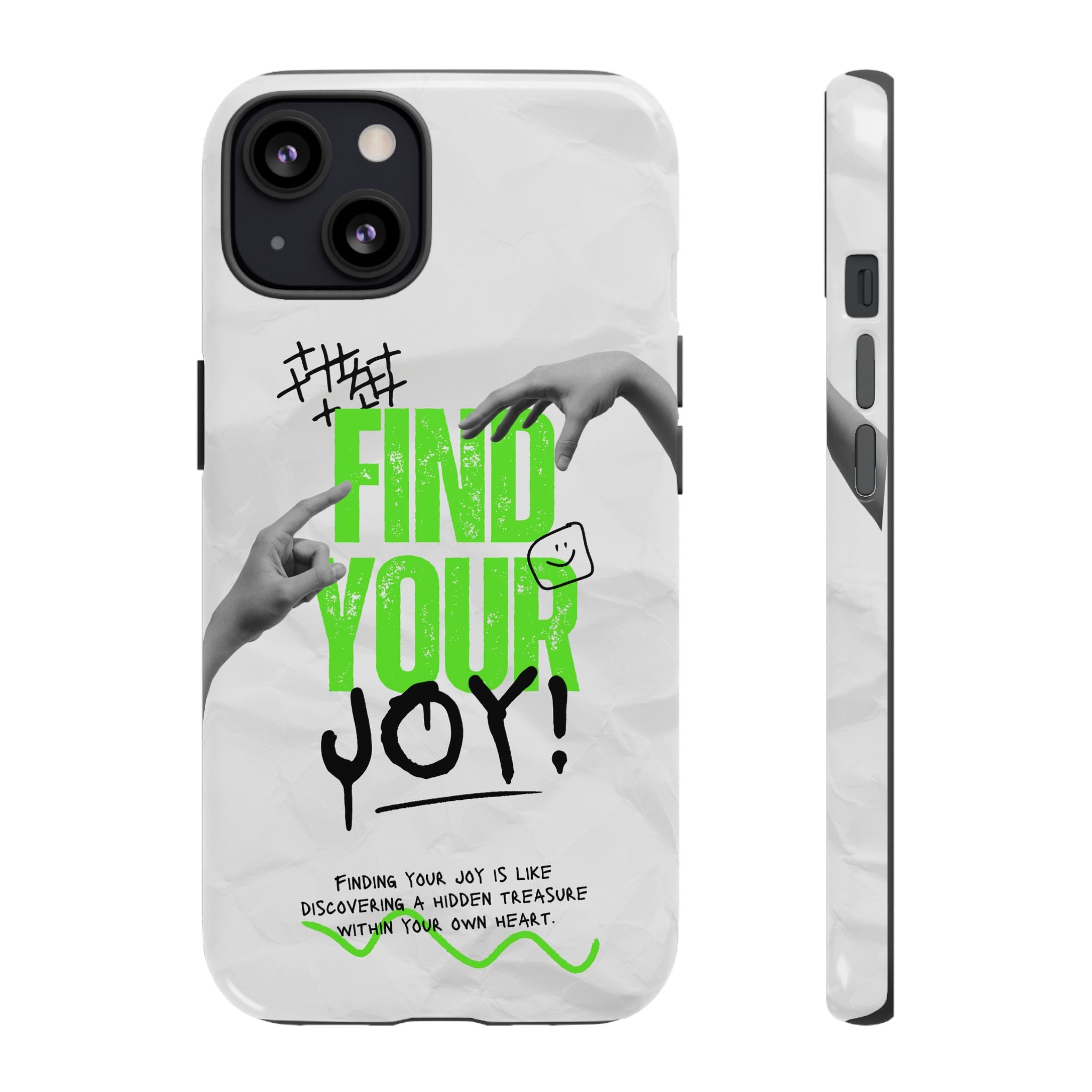 Phone Cases - Find Your Joy Themed Tough Phone Protection for iPhone, Samsung, Google Pixel (Matte/Glossy)