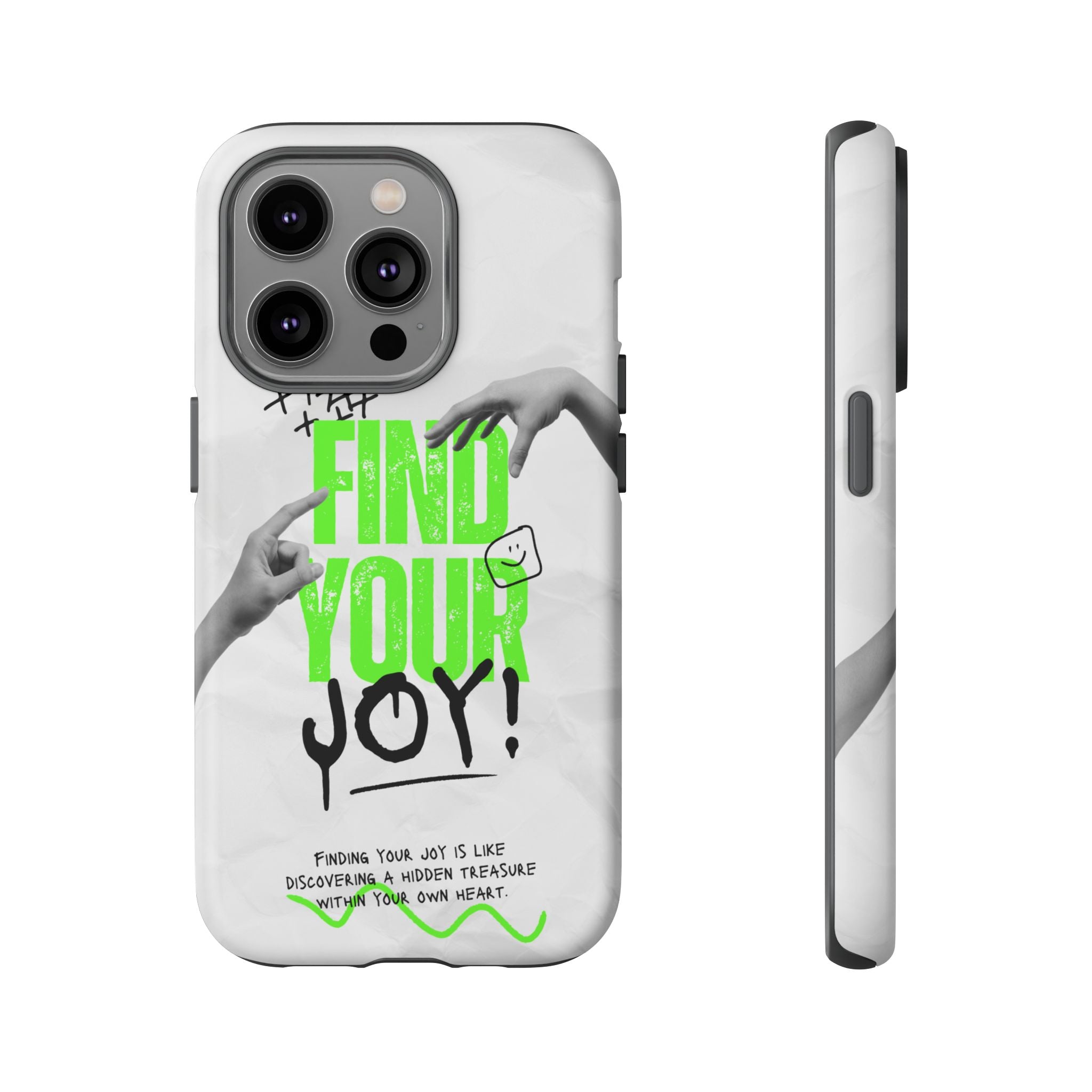 Phone Cases - Find Your Joy Themed Tough Phone Protection for iPhone, Samsung, Google Pixel (Matte/Glossy)