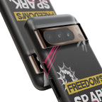 Tough Cases - Freedom's Spark Motivationsl Themed Phone Protection for iPhone, Samsung, and Google Pixel (Matte/Glossy)