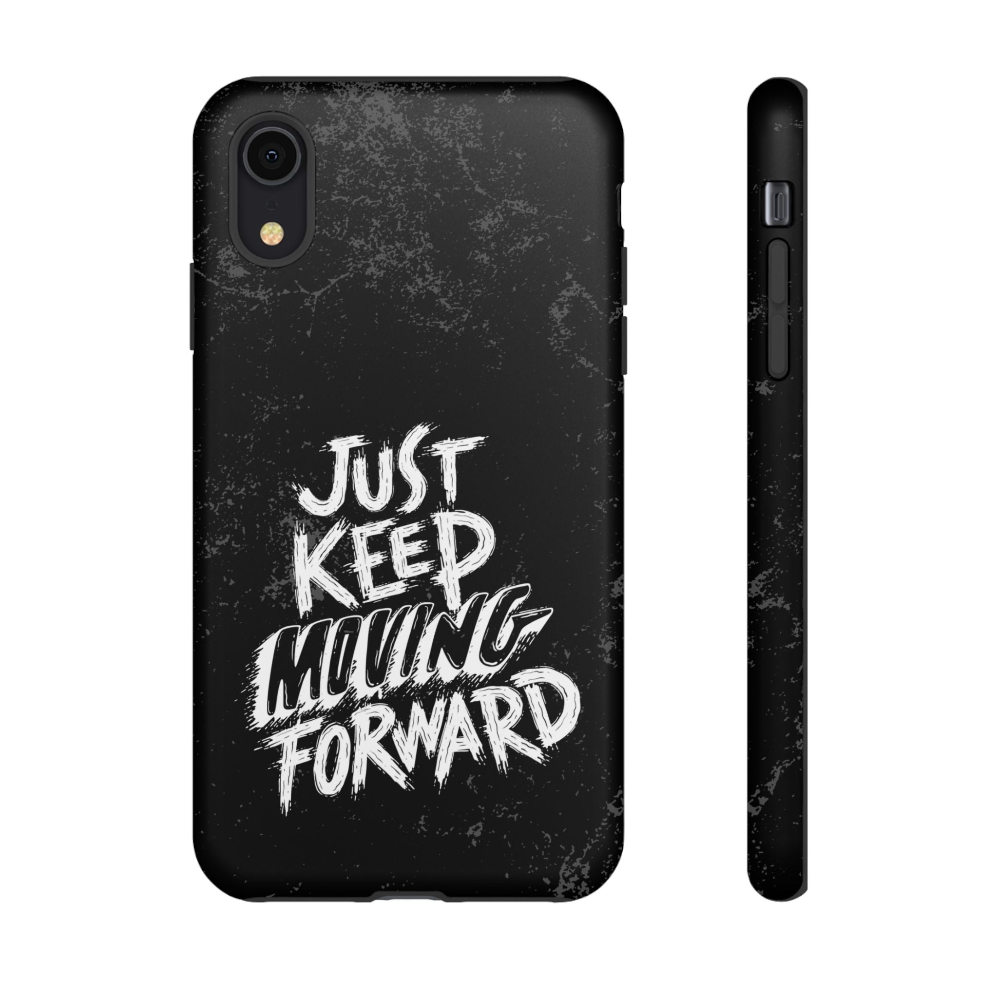 Tough Cases - Keep Moving Forward Quote Themed Phone Protection for iPhone, Samsung, and Google Pixel (Matte/Glossy)
