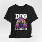 T-Shirt Dog Lover Graphic Tee | Unisex Short Sleeve T-Shirt for Dog Enthusiasts