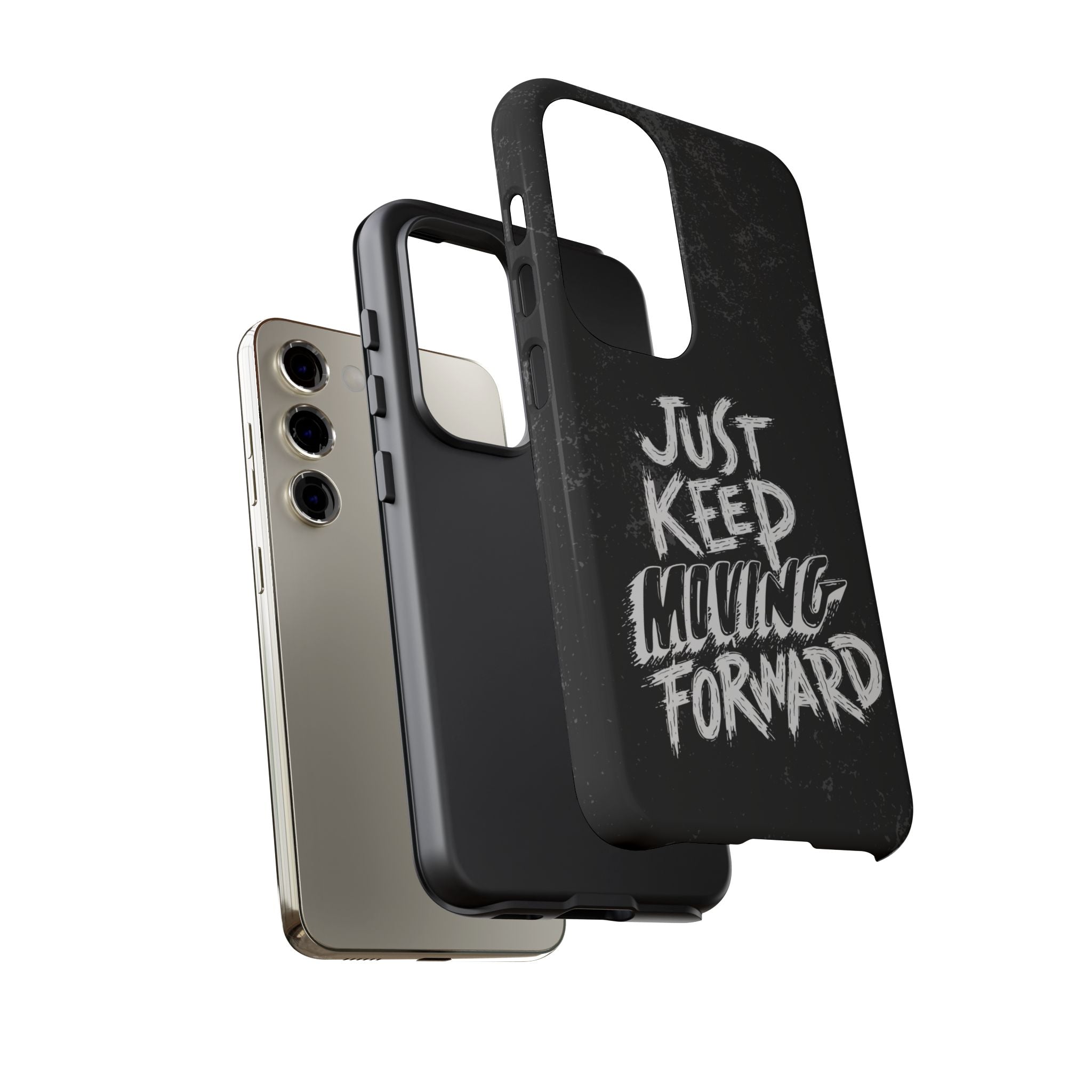 Tough Cases - Keep Moving Forward Quote Themed Phone Protection for iPhone, Samsung, and Google Pixel (Matte/Glossy)
