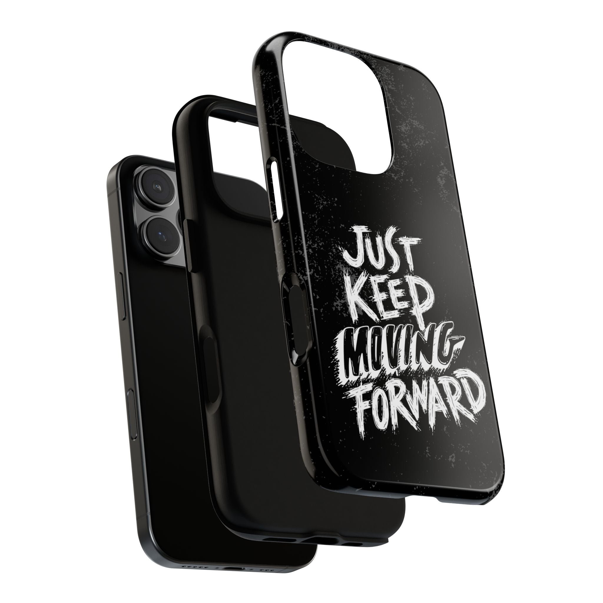Tough Cases - Keep Moving Forward Quote Themed Phone Protection for iPhone, Samsung, and Google Pixel (Matte/Glossy)