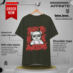T-Shirt Fun Graphic Tees - Born to Be Awesome Unisex Shirt | For Teen & Adults | Affinite Dark Olive