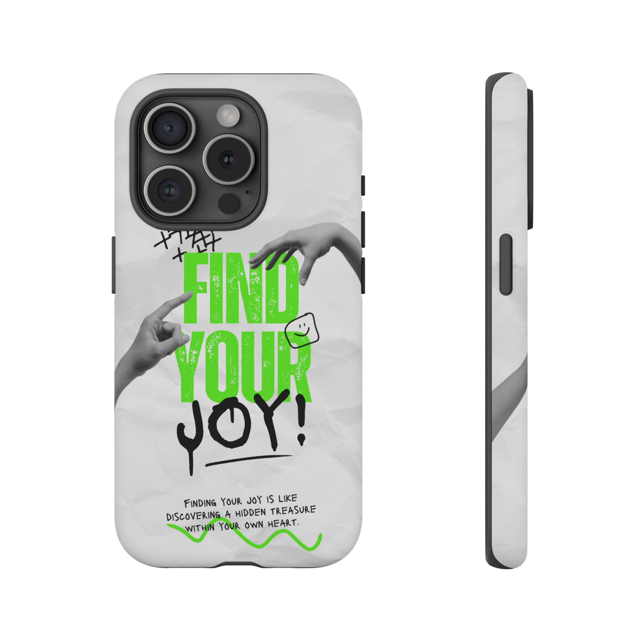 Phone Cases - Find Your Joy Themed Tough Phone Protection for iPhone, Samsung, Google Pixel (Matte/Glossy)