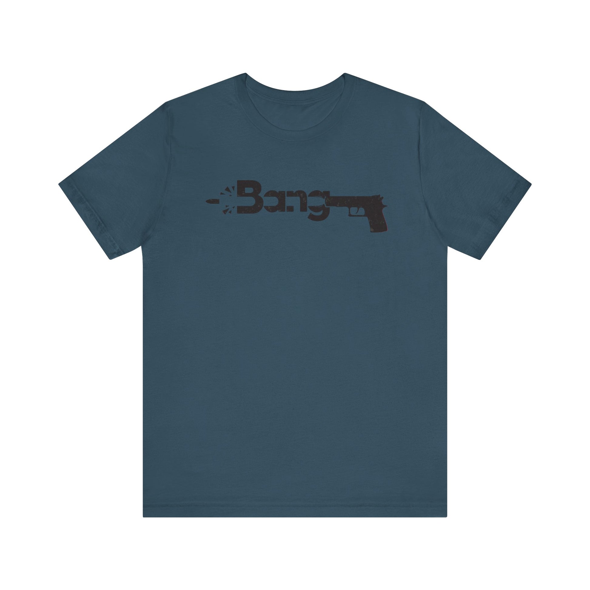 T-Shirt Bang Graphic Unisex Jersey Short Sleeve Tee - Casual Streetwear T-Shirt Deep Teal