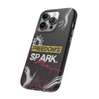 Tough Cases - Freedom's Spark Motivationsl Themed Phone Protection for iPhone, Samsung, and Google Pixel (Matte/Glossy)