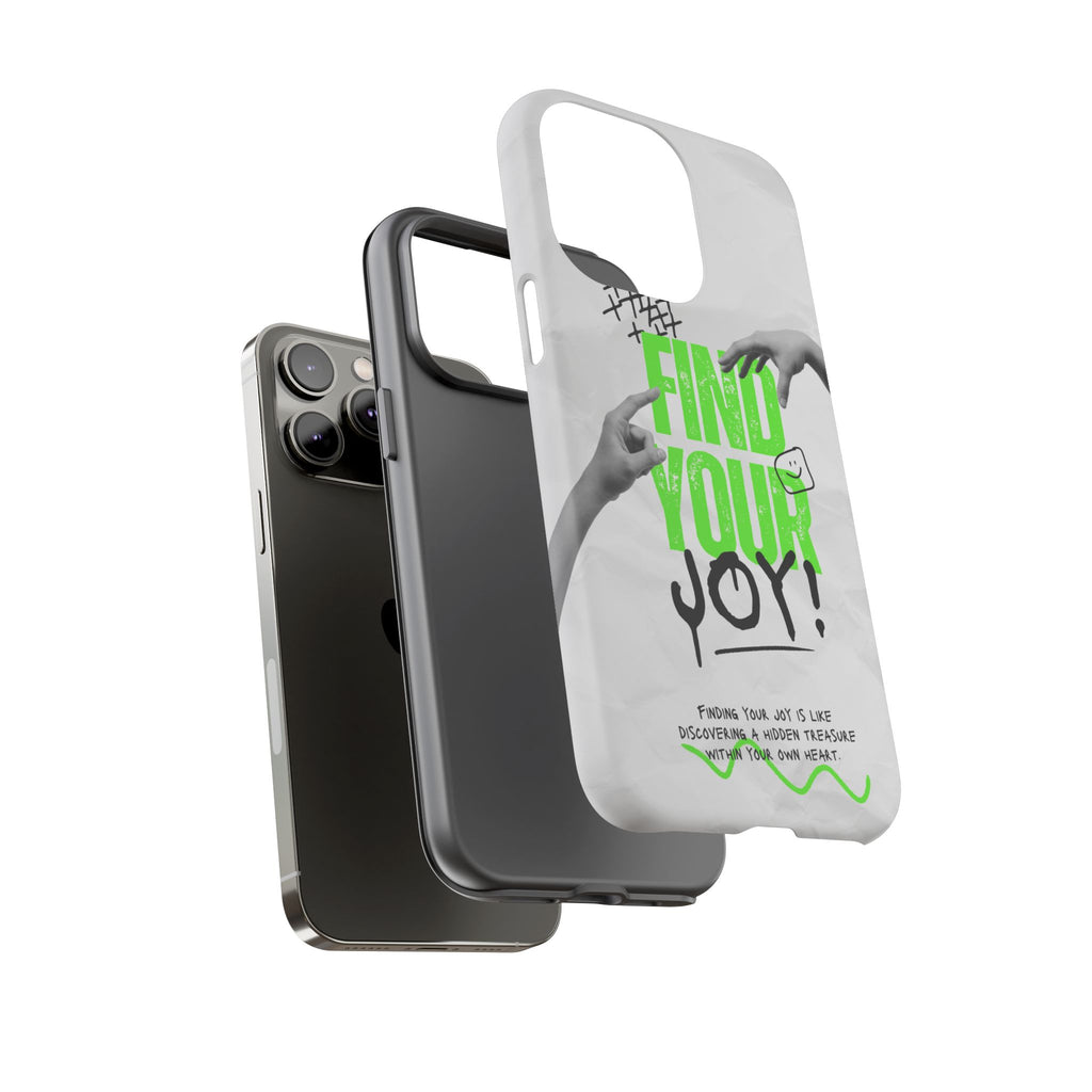 Phone Cases - Find Your Joy Themed Tough Phone Protection for iPhone, Samsung, Google Pixel (Matte/Glossy)