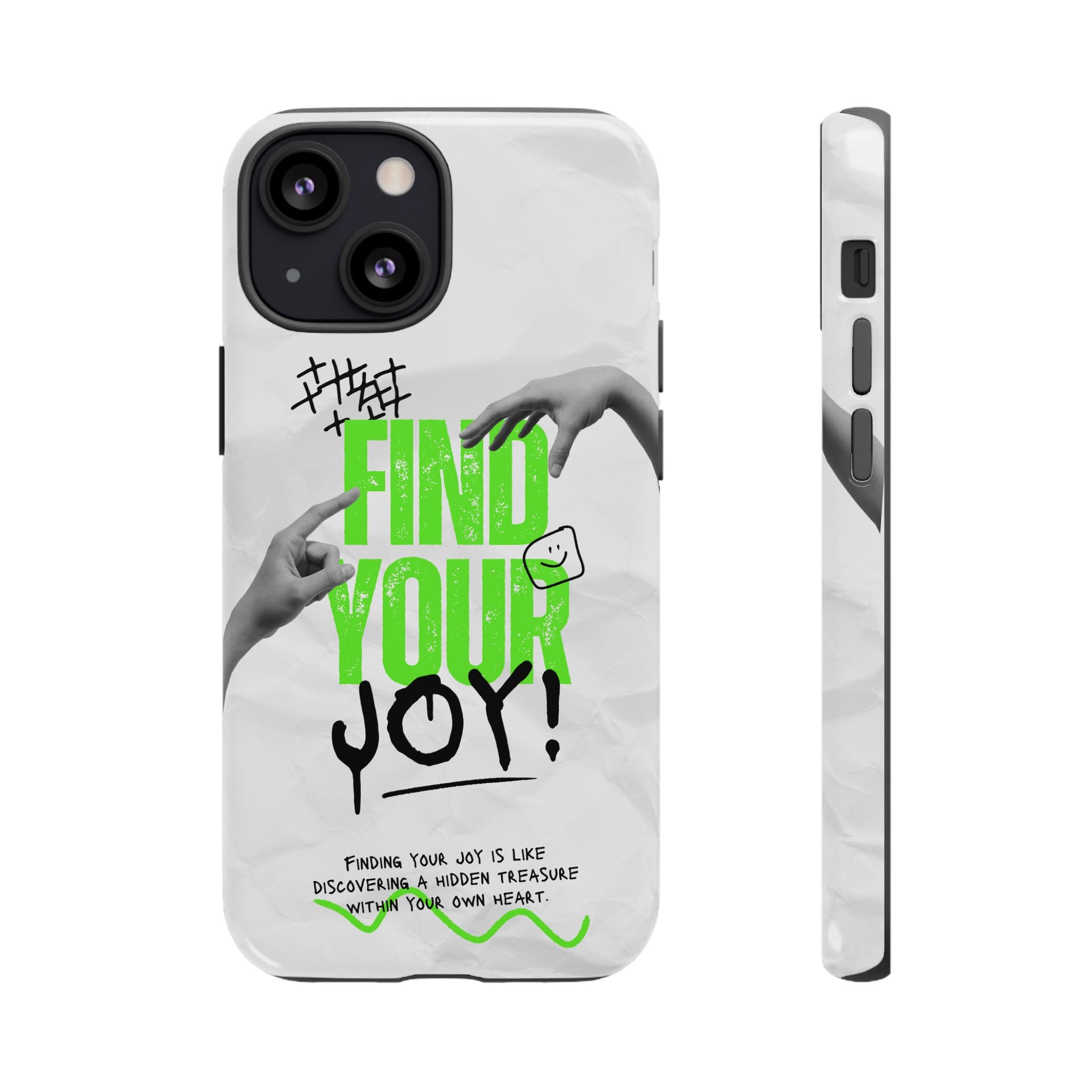 Phone Cases - Find Your Joy Themed Tough Phone Protection for iPhone, Samsung, Google Pixel (Matte/Glossy)