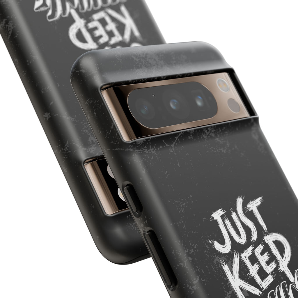 Tough Cases - Keep Moving Forward Quote Themed Phone Protection for iPhone, Samsung, and Google Pixel (Matte/Glossy)